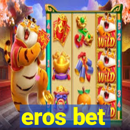 eros bet