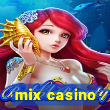 mix casino