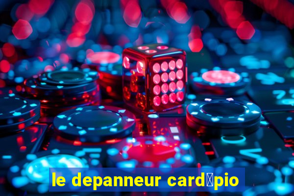 le depanneur card谩pio