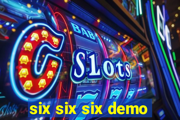 six six six demo