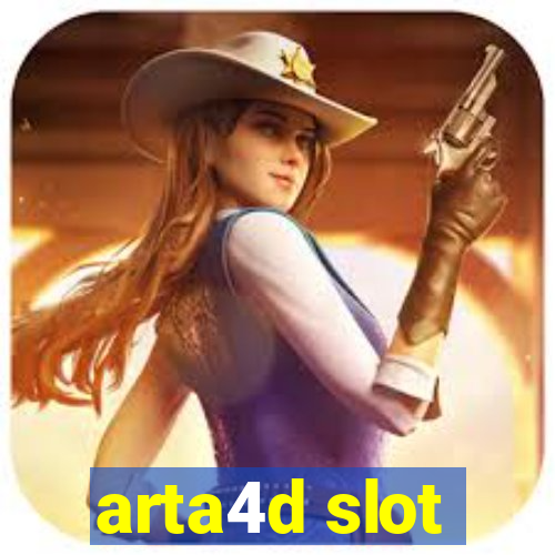 arta4d slot