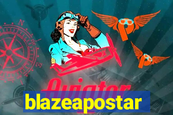 blazeapostar