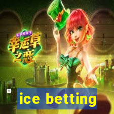 ice betting