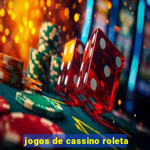 jogos de cassino roleta