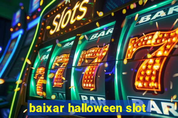 baixar halloween slot