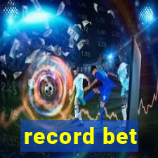 record bet