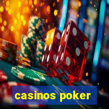 casinos poker