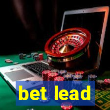 bet lead