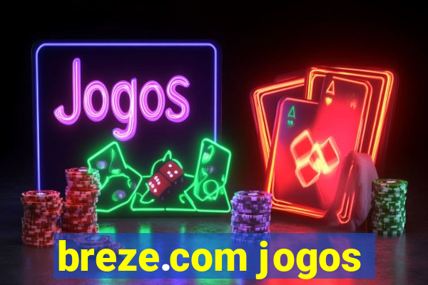 breze.com jogos