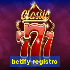 betify registro