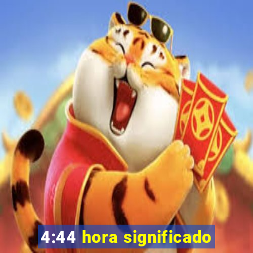 4:44 hora significado