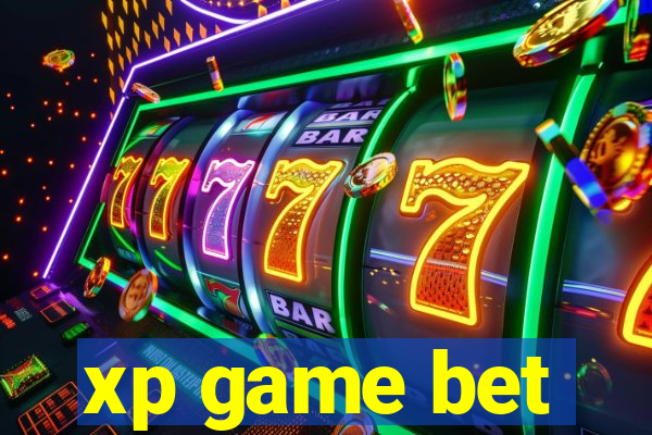 xp game bet