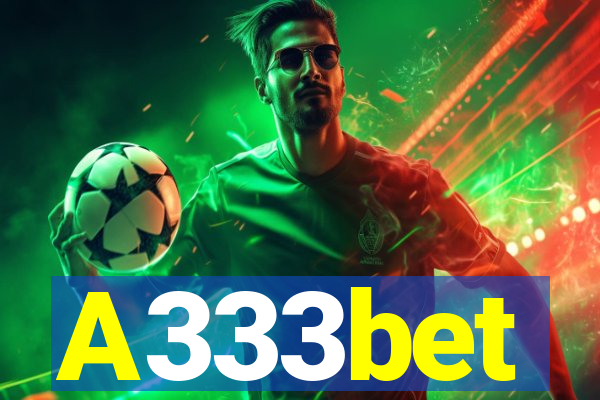 A333bet