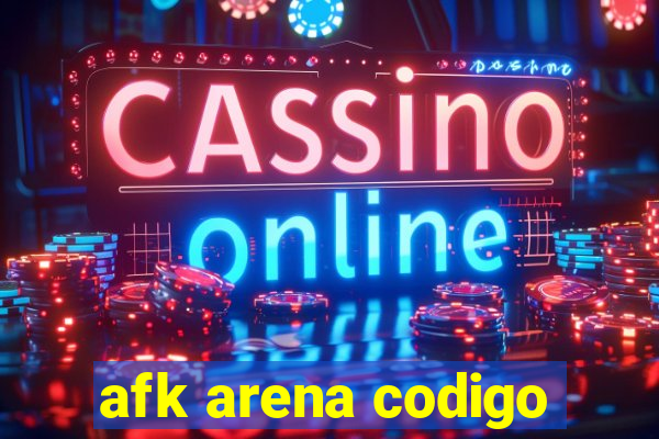 afk arena codigo