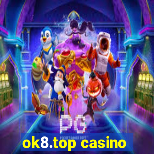 ok8.top casino