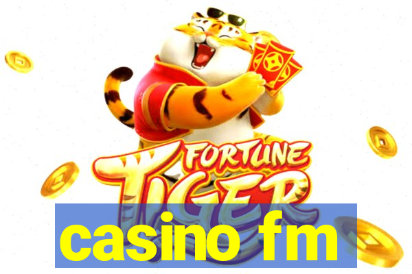 casino fm