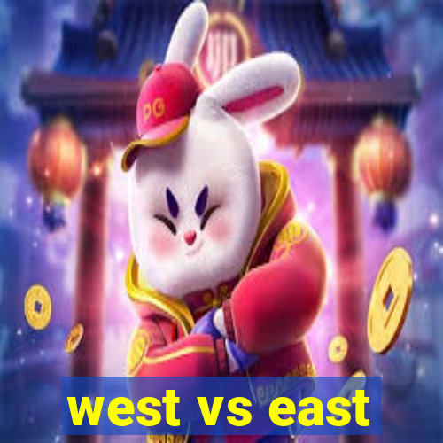 west vs east