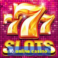 10 online casino