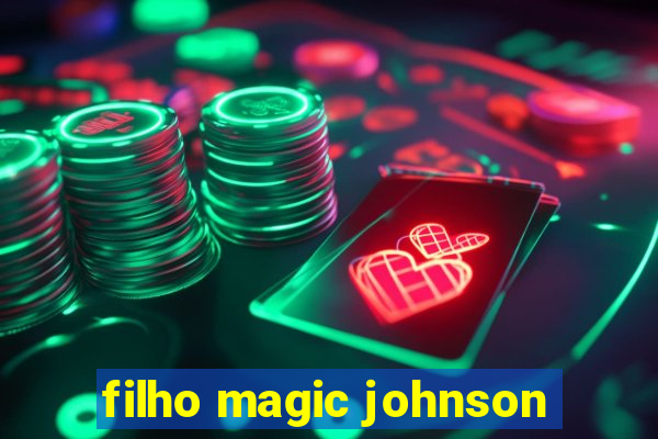 filho magic johnson