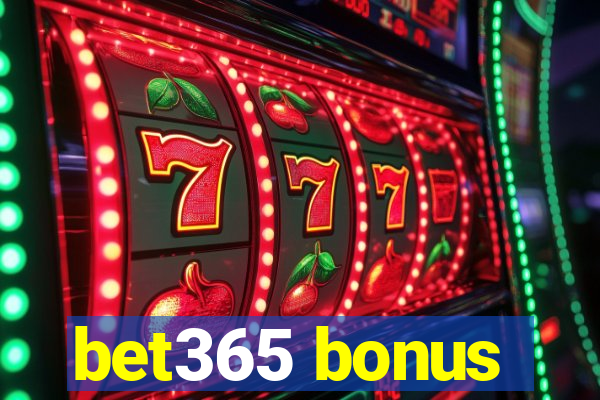 bet365 bonus