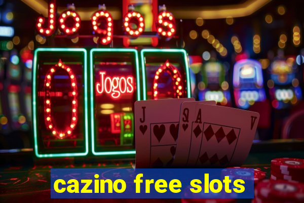 cazino free slots