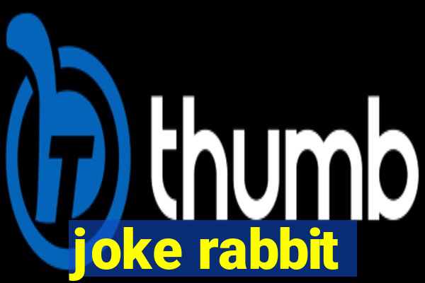 joke rabbit