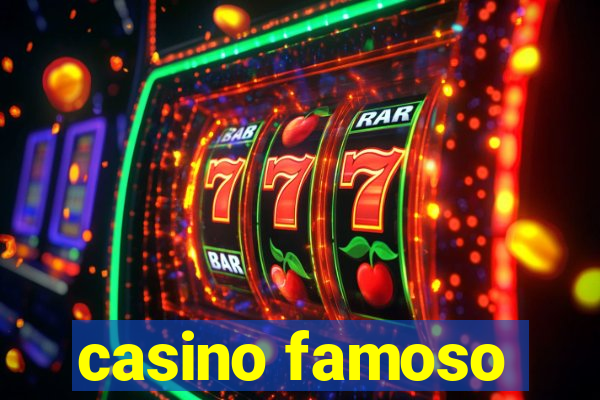 casino famoso