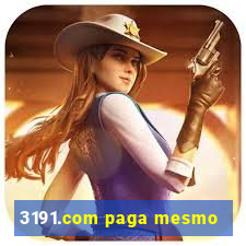 3191.com paga mesmo