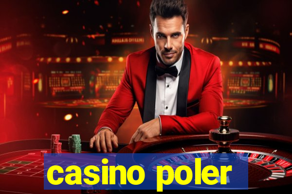 casino poler