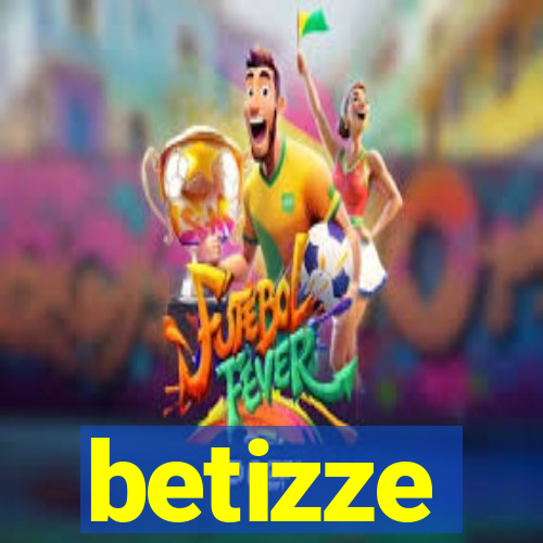 betizze