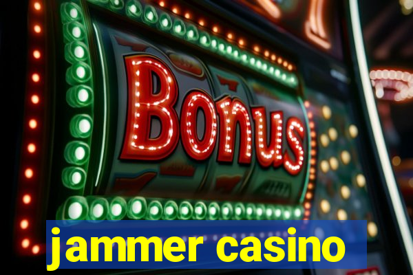 jammer casino