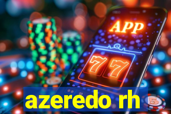 azeredo rh