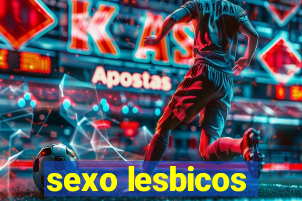 sexo lesbicos