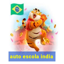 auto escola india