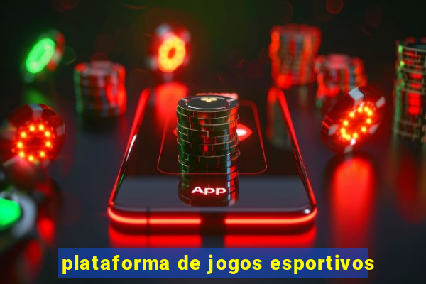 plataforma de jogos esportivos