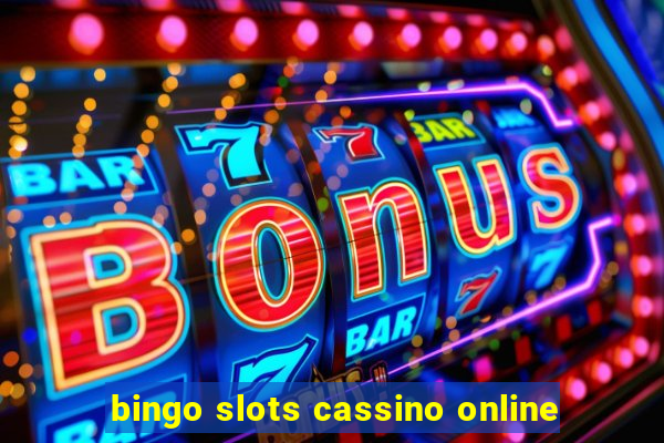 bingo slots cassino online