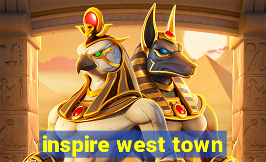 inspire west town