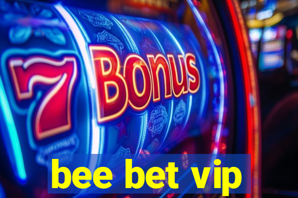 bee bet vip