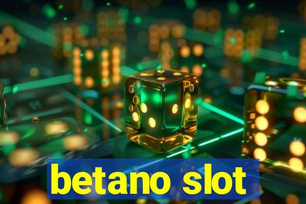 betano slot