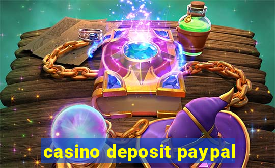 casino deposit paypal