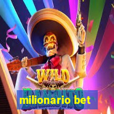 milionario bet