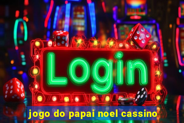 jogo do papai noel cassino